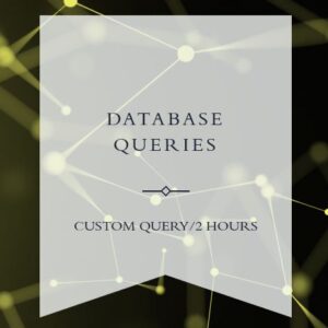 CUSTOM DATABASE QUERY: 2HOURS